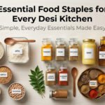 Essential Food Staples Every Desi Kitchen Needs from IShopDesi