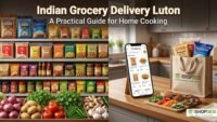 A Practical Guide to Indian Grocery Delivery in Luton for Home Cooking