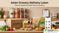 Asian Grocery Delivery Luton - Pantry Staples for Real Asian Home Cooking