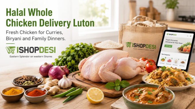 Halal Whole Chicken Delivery Luton - Fresh Chicken for Curries, Biryani and Family Dinners