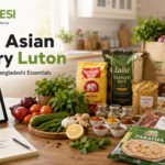 South Asian Grocery Luton - Everyday Essentials for Indian, Pakistani and Bangladeshi Cooking