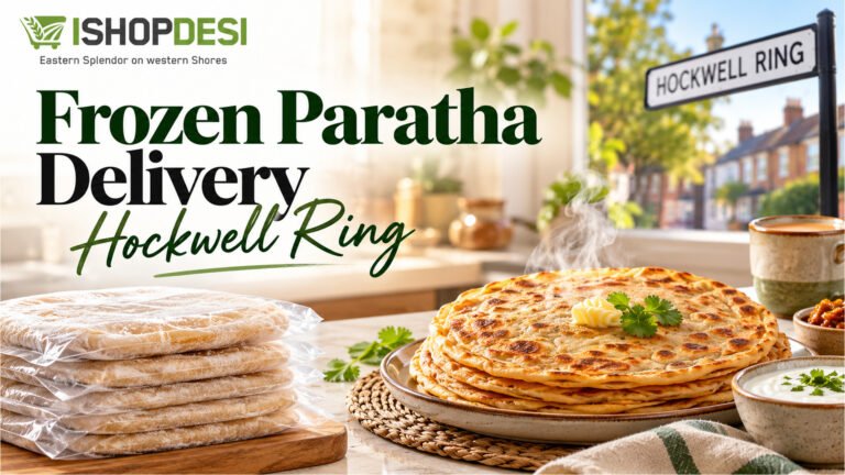 frozen paratha delivery Hockwell Ring
